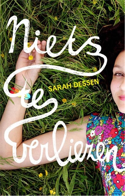 Niets te verliezen, Sarah Dessen - Ebook - 9789048814589