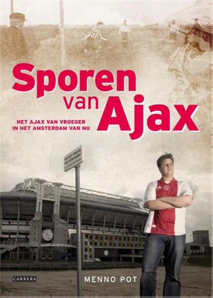 Sporen van Ajax, Menno Pot - Paperback - 9789048814831