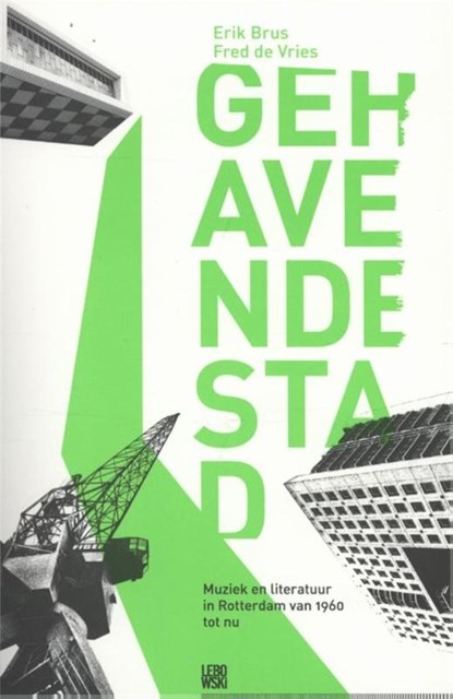 Gehavende stad, Erik Brus ; Fred de Vries - Gebonden - 9789048815043