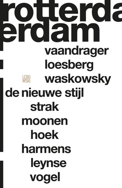 Rotterdam, Erik Brus ; Oscar van Gelderen ; Martijn Haas ; Leonor Jonker - Paperback - 9789048815852