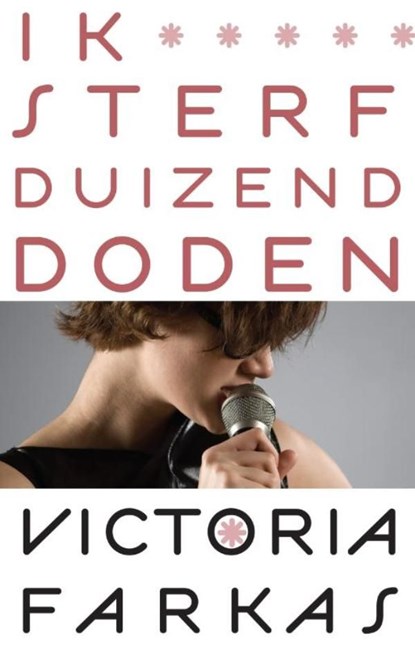 Ik sterf 1000 doden, Victoria Farkas - Ebook - 9789048816576