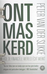 Ontmaskerd - Peter van der Slikke - 9789048816712