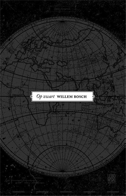 Op zwart, Willem Bosch - Ebook - 9789048816835