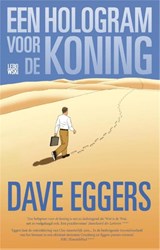 Een hologram voor de koning - Dave Eggers - 9789048817016