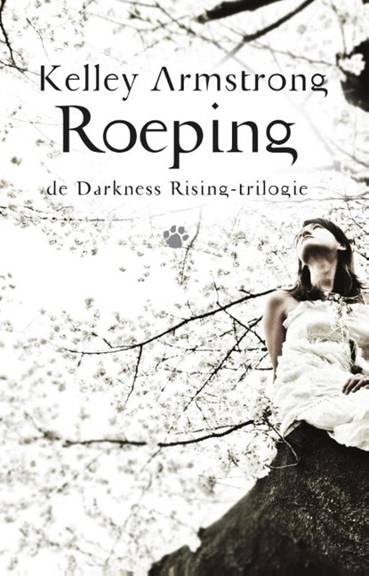 Roeping, Kelley Armstrong - Paperback - 9789048817238