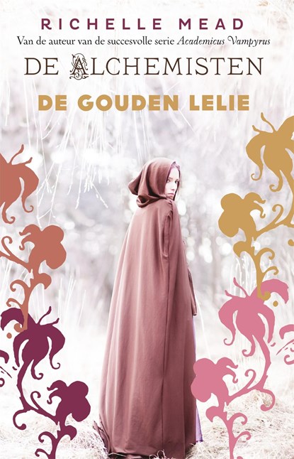 De gouden lelie, Richelle Mead - Ebook - 9789048818624