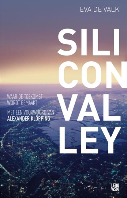 Silicon valley, Eva de Valk - Ebook - 9789048818839