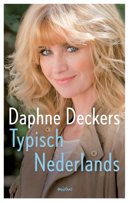 Typisch Nederlands, Daphne Deckers - Paperback - 9789048818891