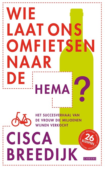 Wie laat ons omfietsen naar de hema, Cisca Breedijk - Ebook - 9789048819294