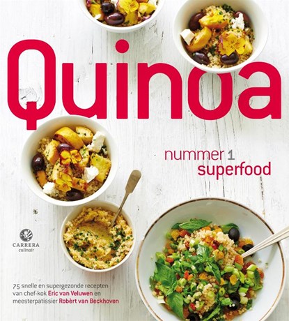 Quinoa, Eric van Veluwen ; Robert van Beckhoven - Gebonden - 9789048819508