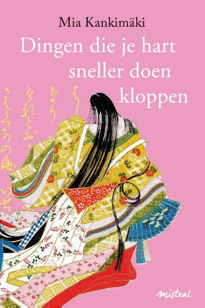Dingen die je hart sneller doen kloppen, Mia Kankimaki - Paperback - 9789048820030