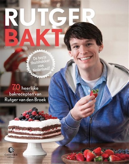 Rutger bakt, Rutger van den Broek - Gebonden - 9789048820153