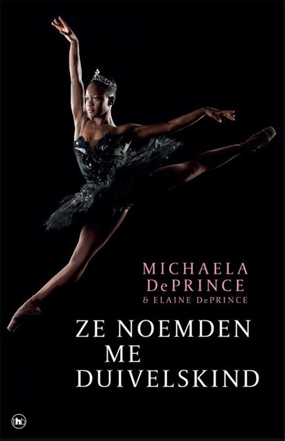 Ze noemden me duivelskind, Michaela DePrince ; Elaine DePrince - Paperback - 9789048820870