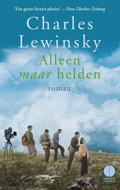 Alleen maar helden, Charles Lewinsky - Gebonden - 9789048821495