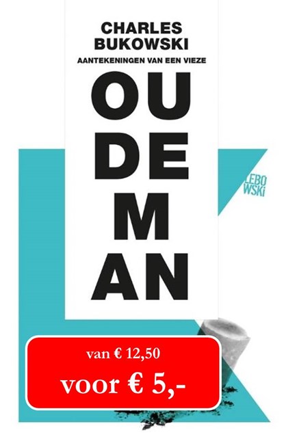 Aantekeningen van een vieze oude man, Charles Bukowski - Paperback - 9789048822010