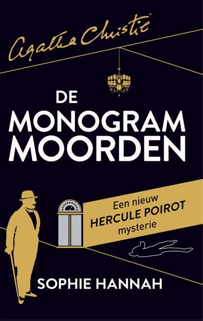 De monogram moorden, Agatha Christie ; Sophie Hannah - Paperback - 9789048822058