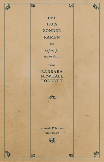Het huis zonder ramen en Eepersips leven daar, Barbara Newhall Follett - Ebook - 9789048822492