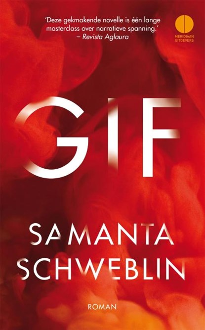 Gif, Samanta Schweblin - Paperback - 9789048822720
