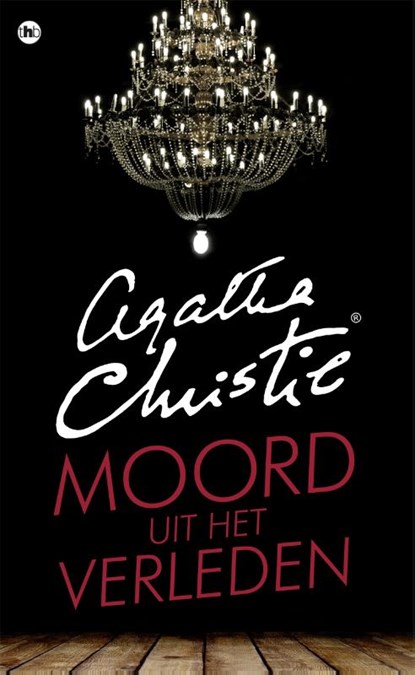 Moord uit het verleden, Agatha Christie - Paperback - 9789048822751