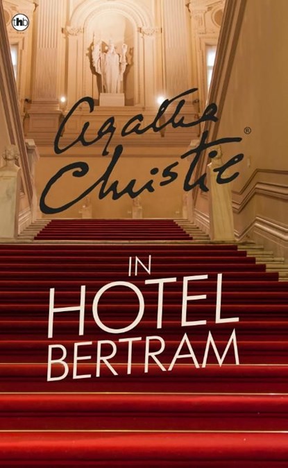 In hotel Bertram, Agatha Christie - Ebook - 9789048823741