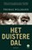 Het duistere dal, Thomas Willmann - Paperback - 9789048824076