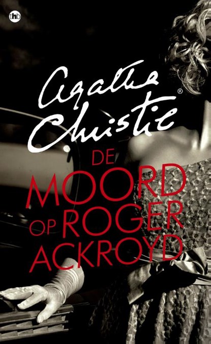De moord op Roger Ackroyd, Agatha Christie - Paperback - 9789048824861