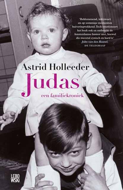 Judas, Astrid Holleeder - Ebook - 9789048825035