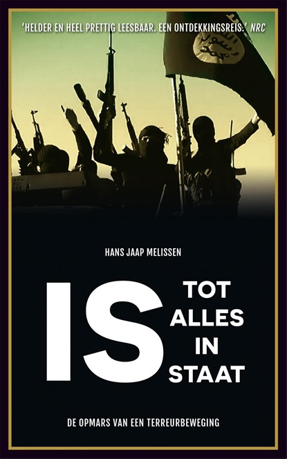 IS - tot alles in staat, Hans Jaap Melissen - Ebook - 9789048825516