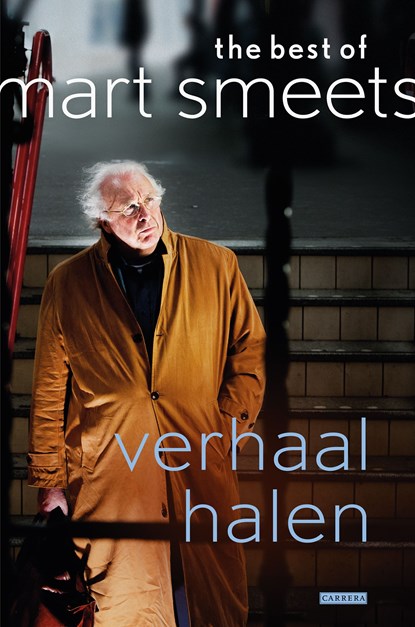 Verhaal halen, Mart Smeets ; Jacob Bergsma - Ebook - 9789048826117