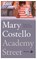 Academy Street, Mary Costello - Gebonden - 9789048826162