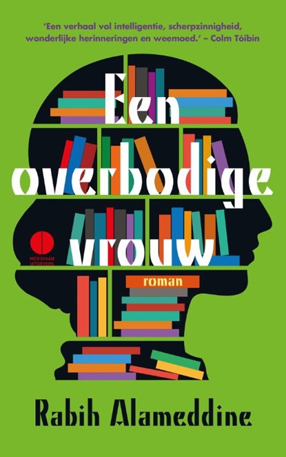 Een overbodige vrouw, Rabih Alameddine - Paperback - 9789048826766