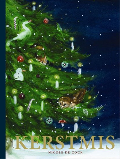 Kerstmis, Nicole de Cock - Gebonden - 9789048826841
