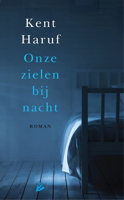 Onze zielen bij nacht, Kent Haruf - Ebook - 9789048827008
