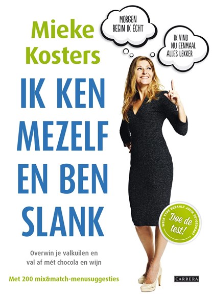 Ik ken mezelf en ben slank, Mieke Kosters - Ebook - 9789048827084