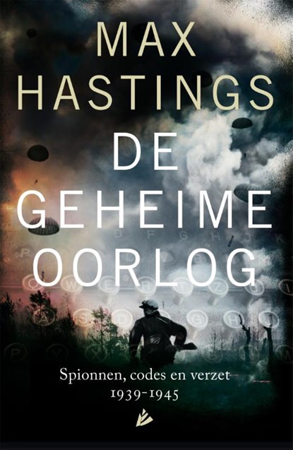 De geheime oorlog: 1939-1945, Max Hastings - Gebonden - 9789048827213