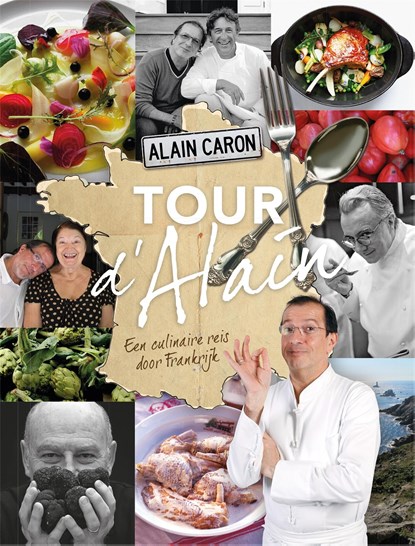 Tour d'Alain, Alain Caron ; Roel James ; Wim de Jong - Ebook - 9789048827572