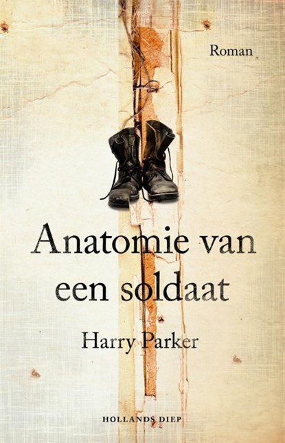 Anatomie van een soldaat, Harry Parker - Paperback - 9789048828500