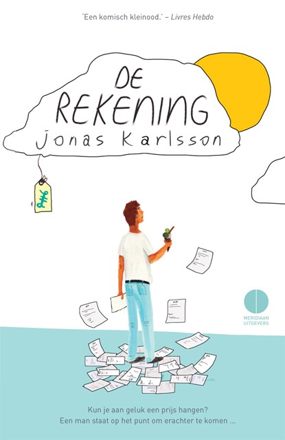 De rekening, Jonas Karlsson - Ebook - 9789048828630