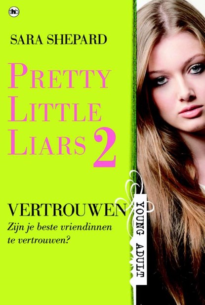 Vertrouwen, Sara Shepard - Paperback - 9789048828685