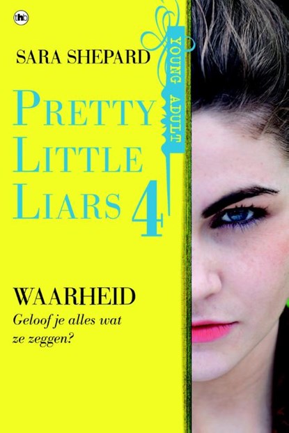 Waarheid, Sara Shepard - Paperback - 9789048828692