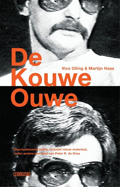 De kouwe ouwe, Martijn Haas ; Vico Olling - Ebook - 9789048828814
