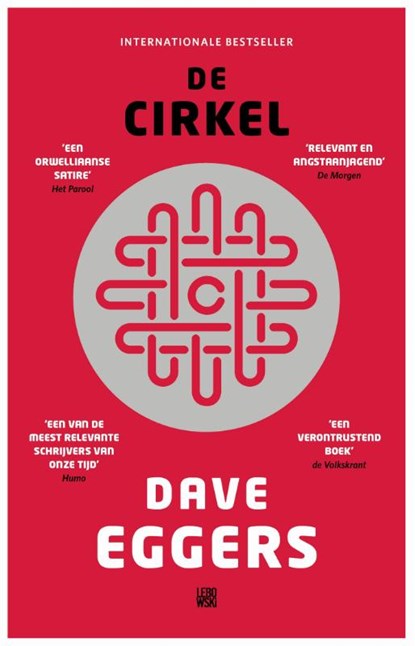 De cirkel, Dave Eggers - Paperback - 9789048829095
