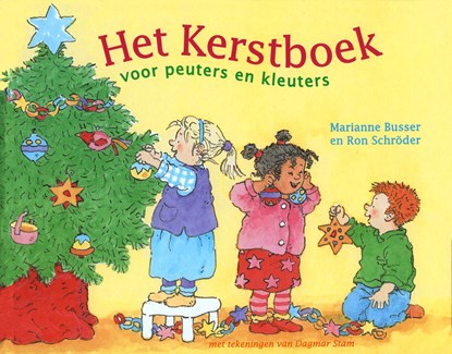 Het Kerstboek voor peuters en kleuters, Marianne Busser ; Ron Schröder - Ebook - 9789048830596