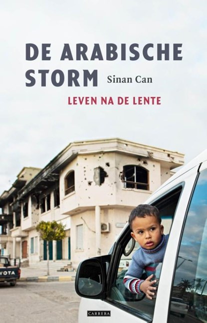 De Arabische storm, Sinan Can - Paperback - 9789048830756