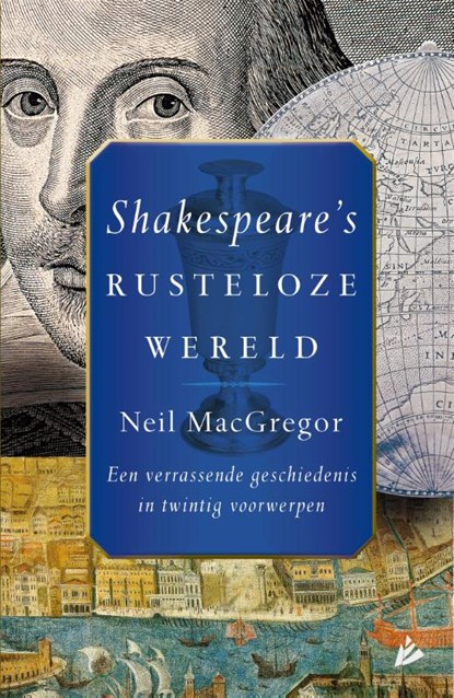 Shakespeare's rusteloze wereld, Neil MacGregor - Gebonden - 9789048831173