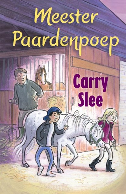 Meester Paardenpoep, Carry Slee - Gebonden - 9789048831401