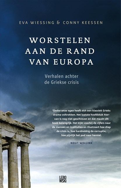 Worstelen aan de rand van Europa, Eva Wiessing ; Conny Keessen - Ebook - 9789048831661