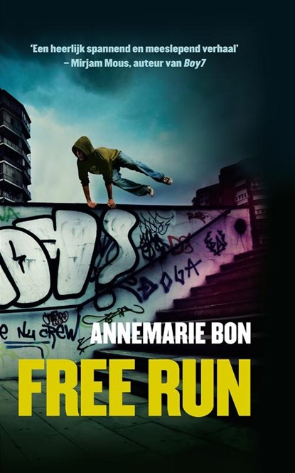 Free run, Annemarie Bon - Gebonden - 9789048832156