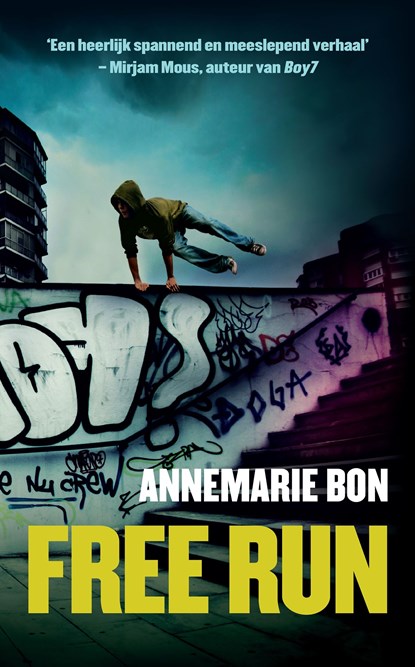 Free run, Annemarie Bon - Ebook - 9789048832163