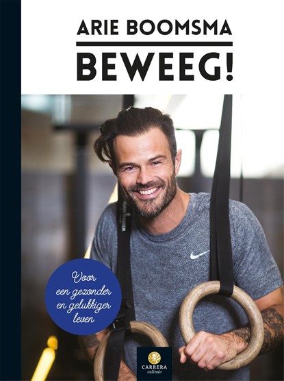 Beweeg!, Arie Boomsma ; Klaas Boomsma - Ebook - 9789048832354